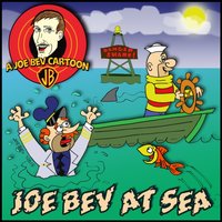 Joe Bev at Sea - Joe Bevilacqua - audiobook