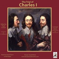 Trial of Charles I - Roger Lockyer - audiobook