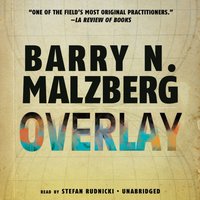 Overlay - Barry N. Malzberg - audiobook
