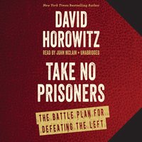 Take No Prisoners - David Horowitz - audiobook