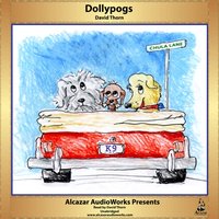 Dollypogs - David Thorn - audiobook