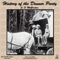 History of the Donner Party - C. F. McGlashan - audiobook