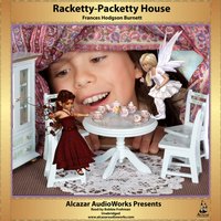 Racketty-Packetty House - Frances Hodgson Burnett - audiobook