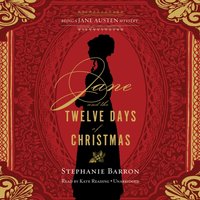 Jane and the Twelve Days of Christmas - Stephanie Barron - audiobook