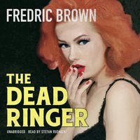 Dead Ringer - Fredric Brown - audiobook