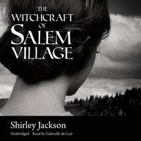 Witchcraft of Salem Village - Shirley Jackson - audiobook