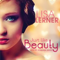Just like Beauty - Lisa Lerner - audiobook
