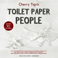 Toilet Paper People - Cherry Tigris - audiobook