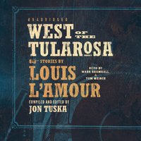 West of the Tularosa - Jon Tuska - audiobook