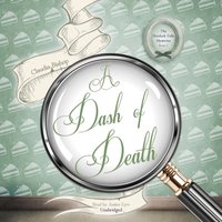 Dash of Death - Claudia Bishop - audiobook