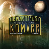 Komarr - Lois McMaster Bujold - audiobook