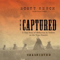Captured - Scott Zesch - audiobook