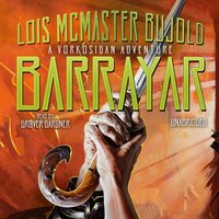 Barrayar - Lois McMaster Bujold - audiobook