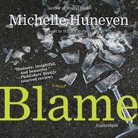 Blame - Michelle Huneven - audiobook