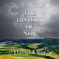 History of Now - Daniel Klein - audiobook