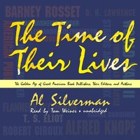 Time of Their Lives - Al Silverman - audiobook