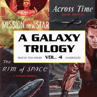 Galaxy Trilogy, Vol. 4 - A. Bertram Chandler - audiobook
