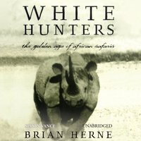 White Hunters - Brian Herne - audiobook