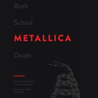 Birth School Metallica Death, Vol. 1 - Paul Brannigan - audiobook