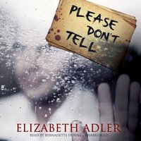 Please Don't Tell - Elizabeth Adler - audiobook