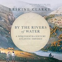 By the Rivers of Water - Erskine Clarke - audiobook