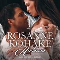 Ambrosia - Rosanne Kohake - audiobook