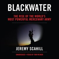 Blackwater - Jeremy Scahill - audiobook