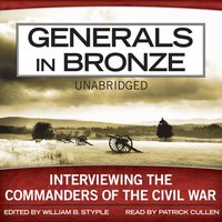 Generals in Bronze - William B. Styple - audiobook