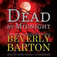 Dead by Midnight - Beverly Barton - audiobook