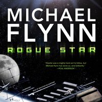 Rogue Star - Michael Flynn - audiobook