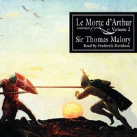 Le Morte d'Arthur, Vol. 2 - William Caxton - audiobook