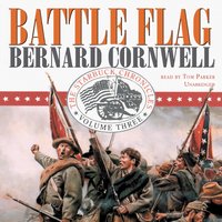 Battle Flag - Bernard Cornwell - audiobook