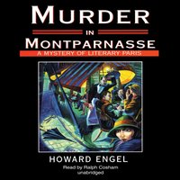 Murder in Montparnasse - Howard Engel - audiobook