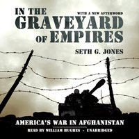 In the Graveyard of Empires - Seth G. Jones - audiobook