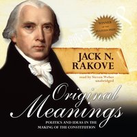 Original Meanings - Jack N. Rakove - audiobook