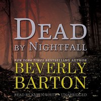 Dead by Nightfall - Beverly Barton - audiobook