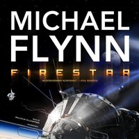 Firestar - Michael Flynn - audiobook