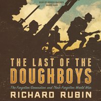 Last of the Doughboys - Richard Rubin - audiobook