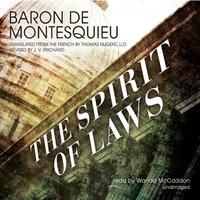 Spirit of Laws - Baron de Montesquieu - audiobook