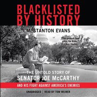 Blacklisted by History - M. Stanton Evans - audiobook