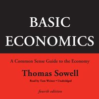 Basic Economics, Fourth Edition - Thomas Sowell - audiobook