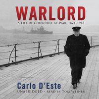 Warlord - Carlo D'Este - audiobook