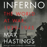 Inferno - Max Hastings - audiobook