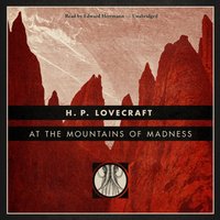 At the Mountains of Madness - H. P. Lovecraft - audiobook