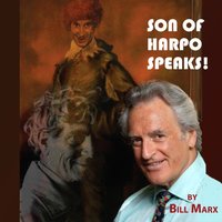 Son of Harpo Speaks! - Bill Marx - audiobook