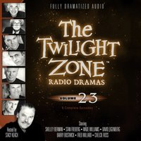 Twilight Zone Radio Dramas, Vol. 23