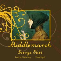 Middlemarch - George Eliot - audiobook