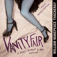 Vanity Fair - William Makepeace Thackeray - audiobook
