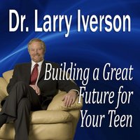 Building a Great Future for Your Teen - Made for Success - audiobook