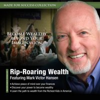 Rip-Roaring Wealth - Made for Success - audiobook